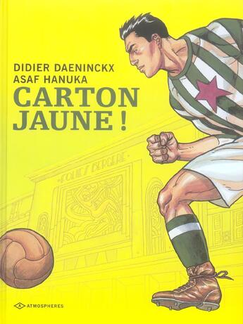 Couverture du livre « Carton jaune ! » de Didier Daeninckx aux éditions Paquet