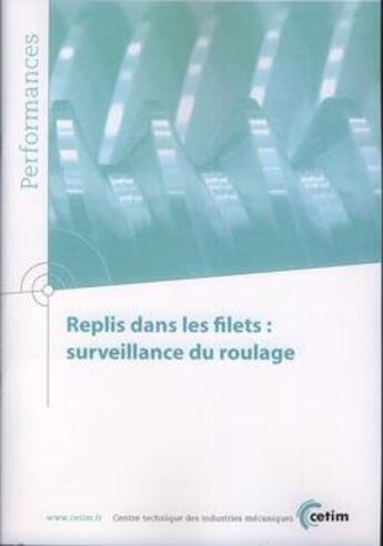 Couverture du livre « Replis dans les filets surveillance duroulage performances 9q108 » de  aux éditions Cetim