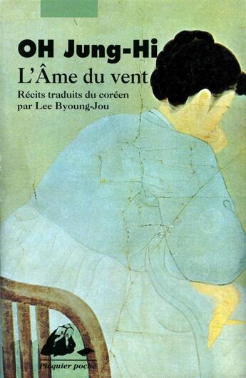 Couverture du livre « L'âme du vent » de Jung-Hi Oh aux éditions Picquier