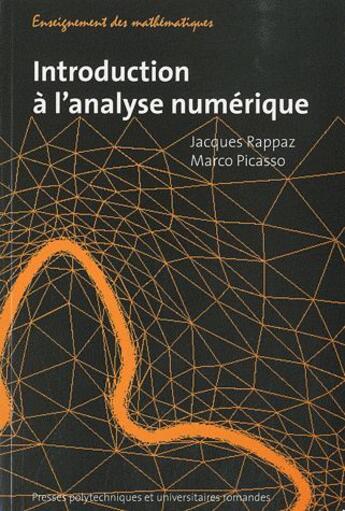 Couverture du livre « Introduction à l'analyse numérique » de Rappaz/Picasso aux éditions Ppur