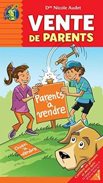 Couverture du livre « Vente de parents » de Nicole Audet aux éditions Boomerang Jeunesse