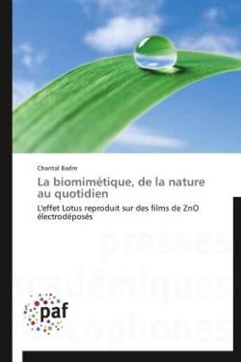 Couverture du livre « La biomimétique, de la nature au quotidien » de Chantal Badre aux éditions Presses Academiques Francophones