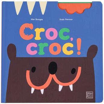 Couverture du livre « Croc, croc ! » de Mar Benegas et Susie Hammer aux éditions Glenat Jeunesse