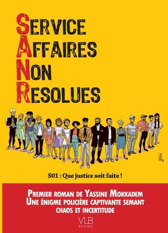 Couverture du livre « Service Affaires Non Résolues Saison 1 : Que justice soit faite ! » de Yassine Mokaddem aux éditions Victor Le Brun