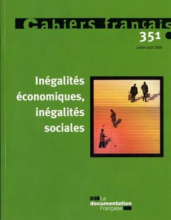 Couverture du livre « Inégalités économiques, inégalités sociales » de  aux éditions Documentation Francaise