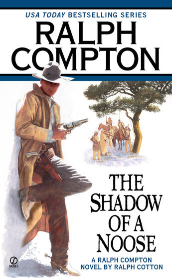 Couverture du livre « Ralph Compton the Shadow of a Noose » de Cotton Ralph aux éditions Penguin Group Us