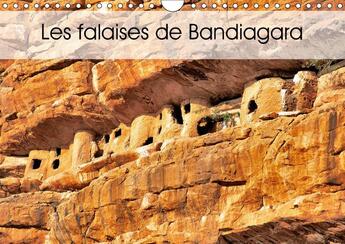 Couverture du livre « Les falaises de bandiagara calendrier mural 2018 din a4 hori - la region est un vaste plateau » de Bombaert P aux éditions Calvendo