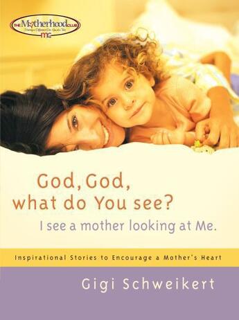 Couverture du livre « God, God What do You See? » de Schweikert Gigi aux éditions Howard Books