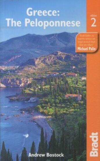 Couverture du livre « GREECE: THE PELOPONNESE - 2ND EDITION » de Andrew Bostock aux éditions Bradt