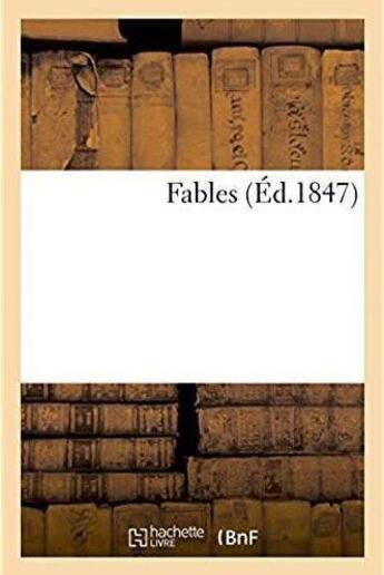 Couverture du livre « Fables » de  aux éditions Hachette Bnf