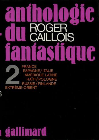 Couverture du livre « Anthologie du fantastique - vol02 » de Roger Caillois aux éditions Gallimard