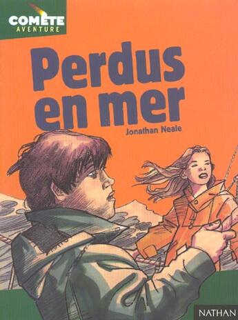 Couverture du livre « Perdus en mer » de Jonathan Neale aux éditions Nathan