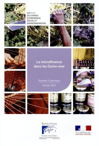 Couverture du livre « La microfinance dans les Outre-mer » de Conseil Economique aux éditions Documentation Francaise