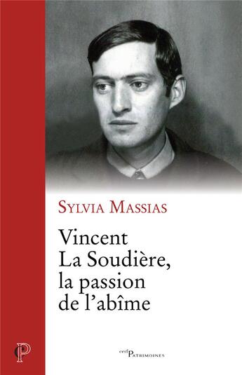 Couverture du livre « Vincent La Soudière, la passion de l'abîme » de Sylvia Massias aux éditions Cerf