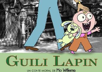 Couverture du livre « Guili lapin » de Mo Willems aux éditions Ecole Des Loisirs