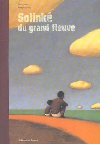 Couverture du livre « Solinke du grand fleuve (édition 2004) » de Jonas/Roca aux éditions Albin Michel