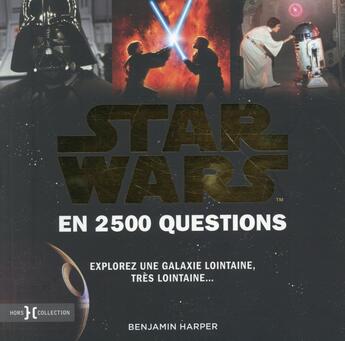 Couverture du livre « Star Wars en 2500 questions » de Benjamin Harper aux éditions Hors Collection