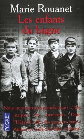 Couverture du livre « Les Enfants Du Bagne » de Marie Rouanet aux éditions Pocket