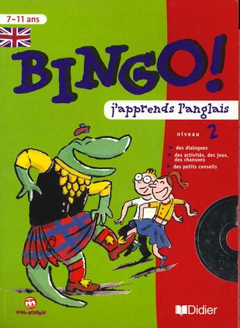 Couverture du livre « Bingo ! 2 Cahier D'Exercices + Cd Audio » de Loric-J+Barnoud-C aux éditions Didier