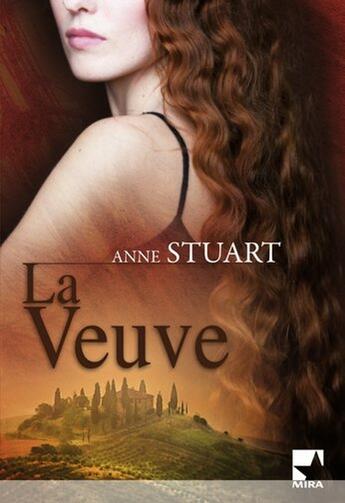 Couverture du livre « La veuve » de Anne Stuart aux éditions Harlequin