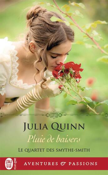 Couverture du livre « Le quartet des Smythe-Smith Tome 3 : pluie de baisers » de Julia Quinn aux éditions J'ai Lu