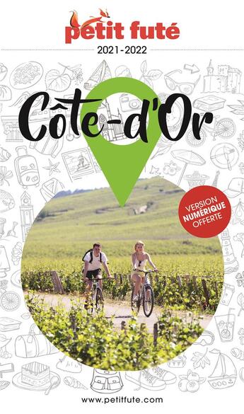 Couverture du livre « Guide cote d'or 2021 petit fute » de  aux éditions Le Petit Fute