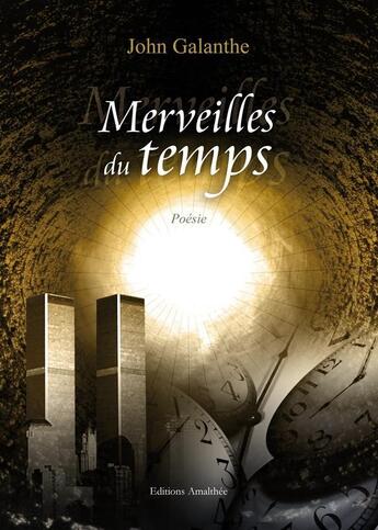 Couverture du livre « Merveilles du temps » de Galanthe aux éditions Amalthee