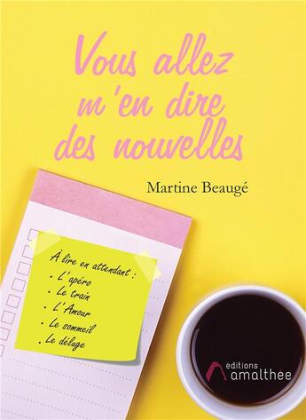 Couverture du livre « Vous allez m'en dire des nouvelles » de Martine Beauge aux éditions Amalthee