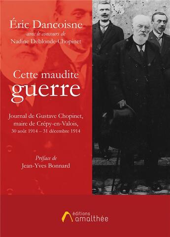 Couverture du livre « Cette maudite guerre » de Eric Dancoisne aux éditions Amalthee