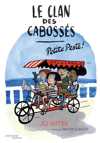 Couverture du livre « Le clan des Cabossés Tome 1 : petite peste » de Jo Witek et Walter Glassof aux éditions Actes Sud Junior