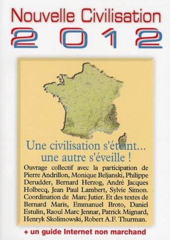 Couverture du livre « Nouvelle civilisation 2012 » de Marc Jutier aux éditions Pascal