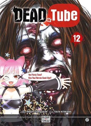 Couverture du livre « Dead tube Tome 12 » de Touta Kitakawa et Mikoto Yamaguchi aux éditions Delcourt