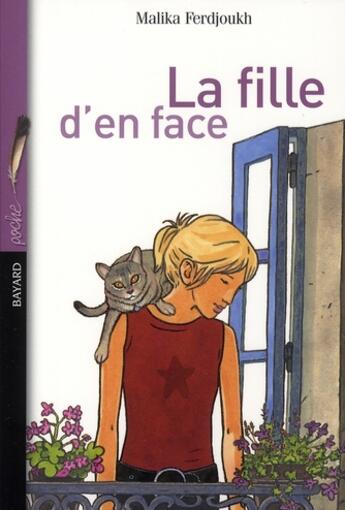 Couverture du livre « La fille d'en face » de Malika Ferdjoukh aux éditions Bayard Jeunesse