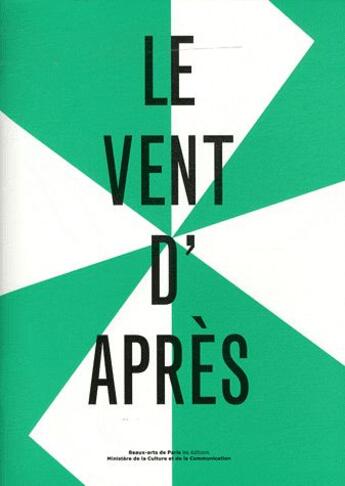 Couverture du livre « Catalogue des félicités 2010 ; le vent d'après » de Jean De Loisy aux éditions Ensba