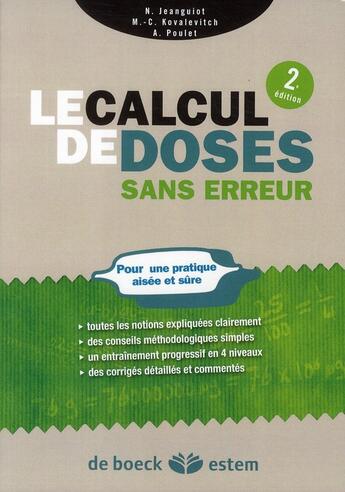 Couverture du livre « Le calcul de doses sans erreur (2e édition) » de Nicole Jeanguiot et Marie-Christine Kovalevitch et Andre Poulet aux éditions Estem