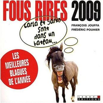 Couverture du livre « Fous rire 2009 ! » de Francois Jouffa aux éditions Leduc