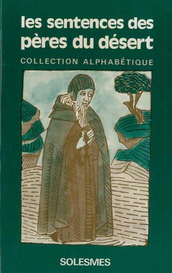 Couverture du livre « Les sentences des pères du désert » de Lucien Regnault aux éditions Solesmes