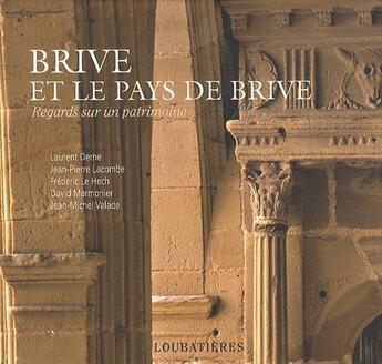 Couverture du livre « Brive et le pays de Brive » de  aux éditions Loubatieres