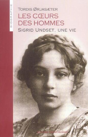 Couverture du livre « Le coeur des hommes » de Tordis Orjasaeter aux éditions Esprit Ouvert