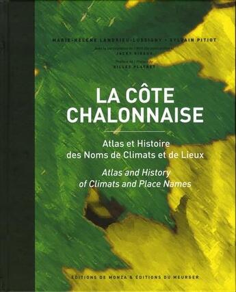 Couverture du livre « La côte chalonnaise » de  aux éditions Editions De Monza