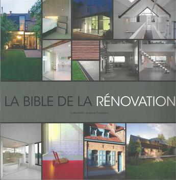 Couverture du livre « La bible de la rénovation » de  aux éditions Lannoo