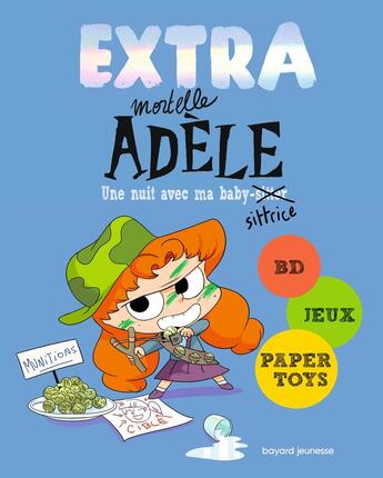 Couverture du livre « Extra Mortelle Adèle T.1 ; une nuit chez ma baby sittrice » de Mr Tan et Miss Prickly aux éditions Tourbillon