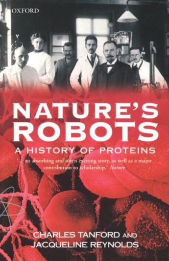 Couverture du livre « Nature's Robots: A History of Proteins » de Reynolds Jacqueline aux éditions Oup Oxford