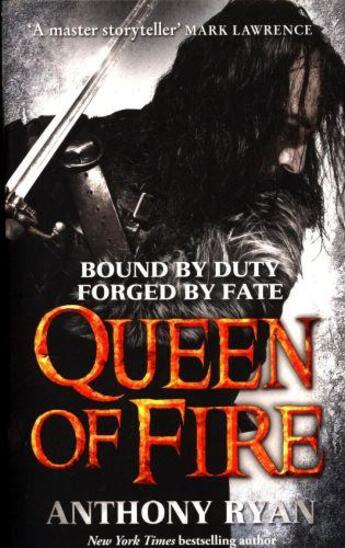 Couverture du livre « QUEEN OF FIRE - RAVEN''S SHADOW BOOK 3 » de Anthony Ryan aux éditions Orbit Uk