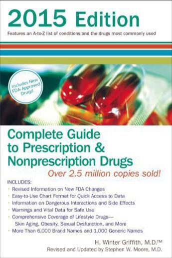 Couverture du livre « Complete Guide to Prescription and Nonprescription Drugs 2015 » de Griffith H Winter aux éditions Penguin Group Us