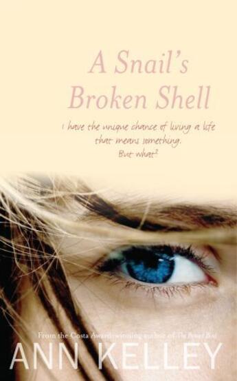 Couverture du livre « A Snail's Broken Shell » de Kelley Ann aux éditions Luath Press Ltd