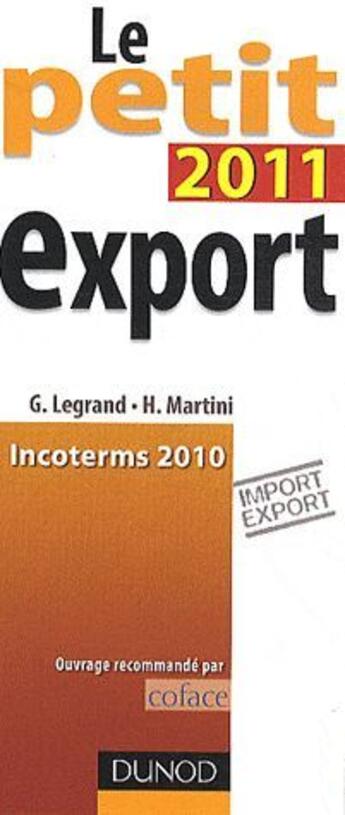 Couverture du livre « Le petit export (édition 2011) » de Ghislaine Legrand et Hubert Martini aux éditions Dunod