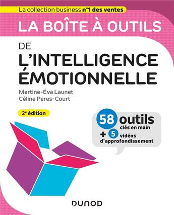 Couverture du livre « La boîte à outils : de l'intelligence émotionnelle (2e édition) » de Martine-Eva Launet et Celine Peres-Court aux éditions Dunod