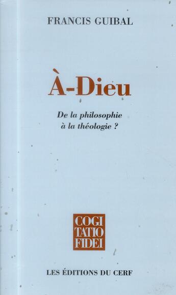 Couverture du livre « A-dieu » de Francis Guibal aux éditions Cerf