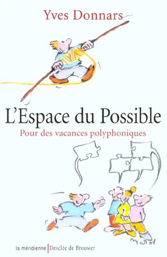 Couverture du livre « L'espace du possible » de Yves Donnars aux éditions Desclee De Brouwer